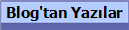 Blog'tan Yaz�lar 